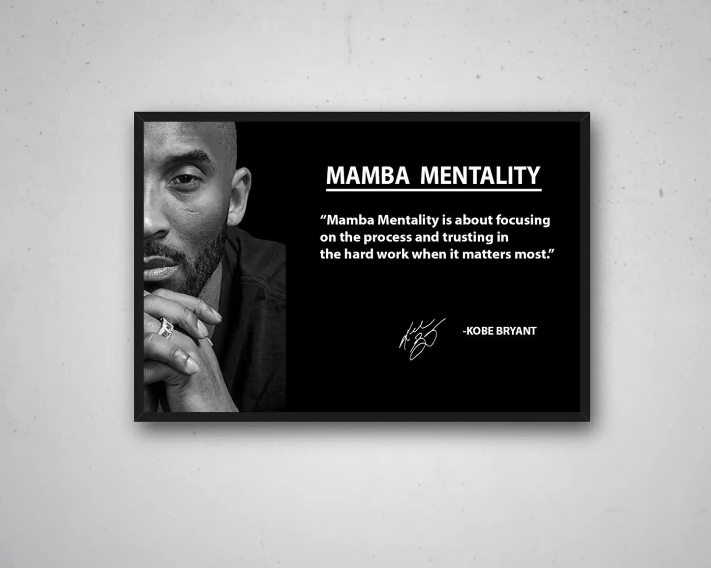 Kobe Bryant "Mamba Mentality" Quote Wall Art | Black & White Floating Canvas Print