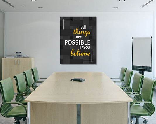 All things are possible if you believe Canvas Wall Art