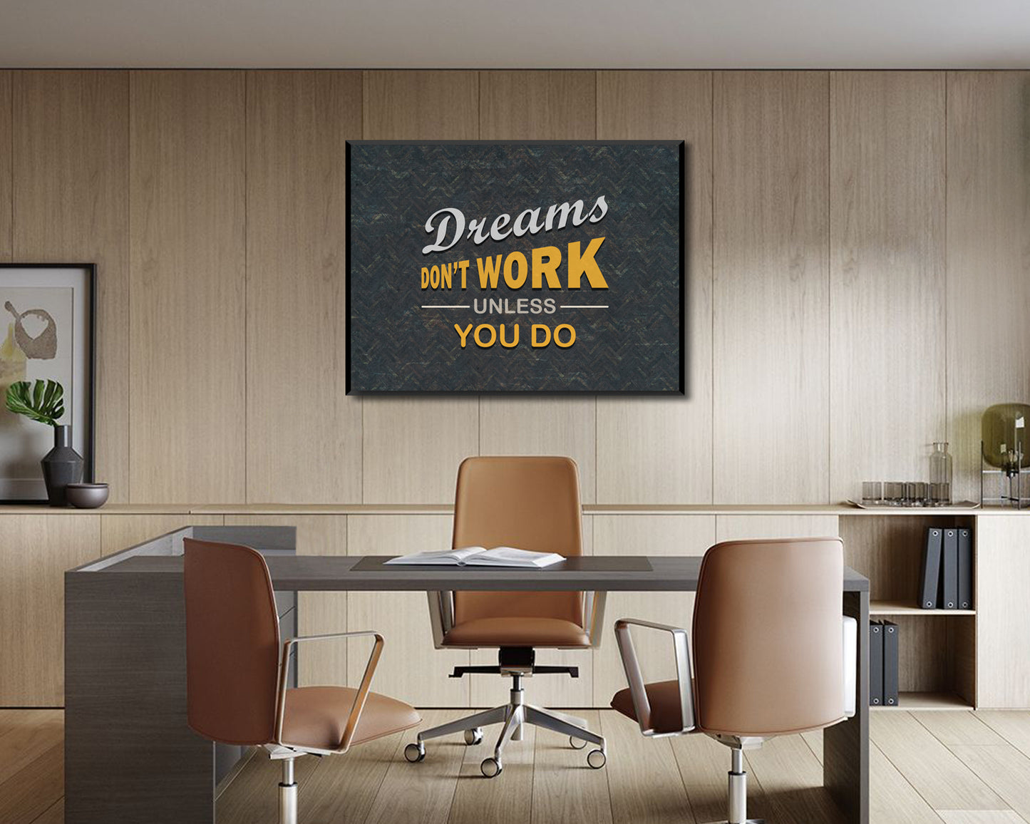 Dreams Dont Work Unless You Do Canvas Wall Art