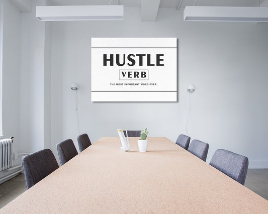 Hustle the most important word ever Canvas Wall Art