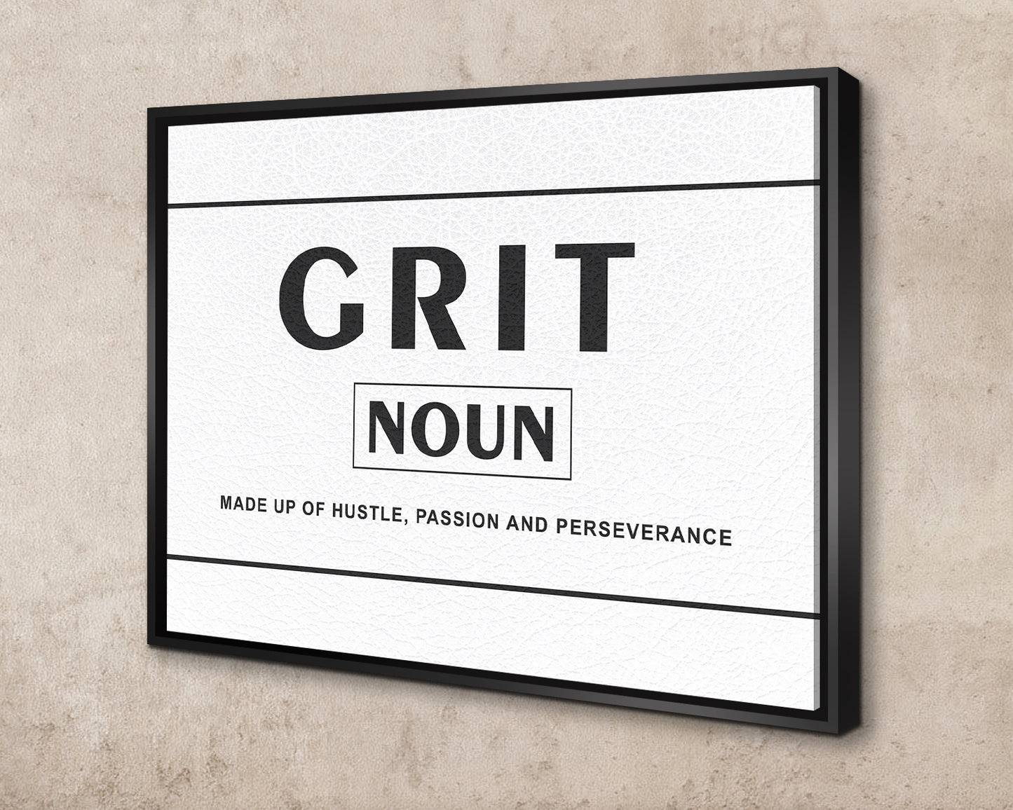 Grit made up of hustle passion and preseverance Canvas Wall Art