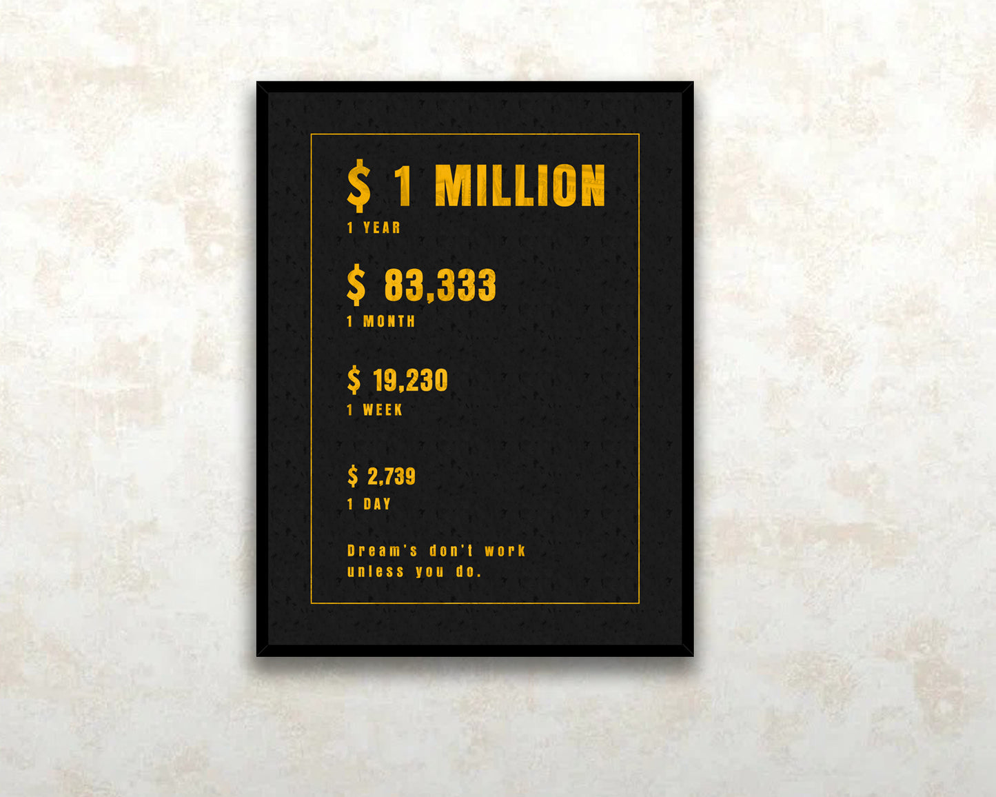 Dreams dont work unless you do Canvas Wall Art