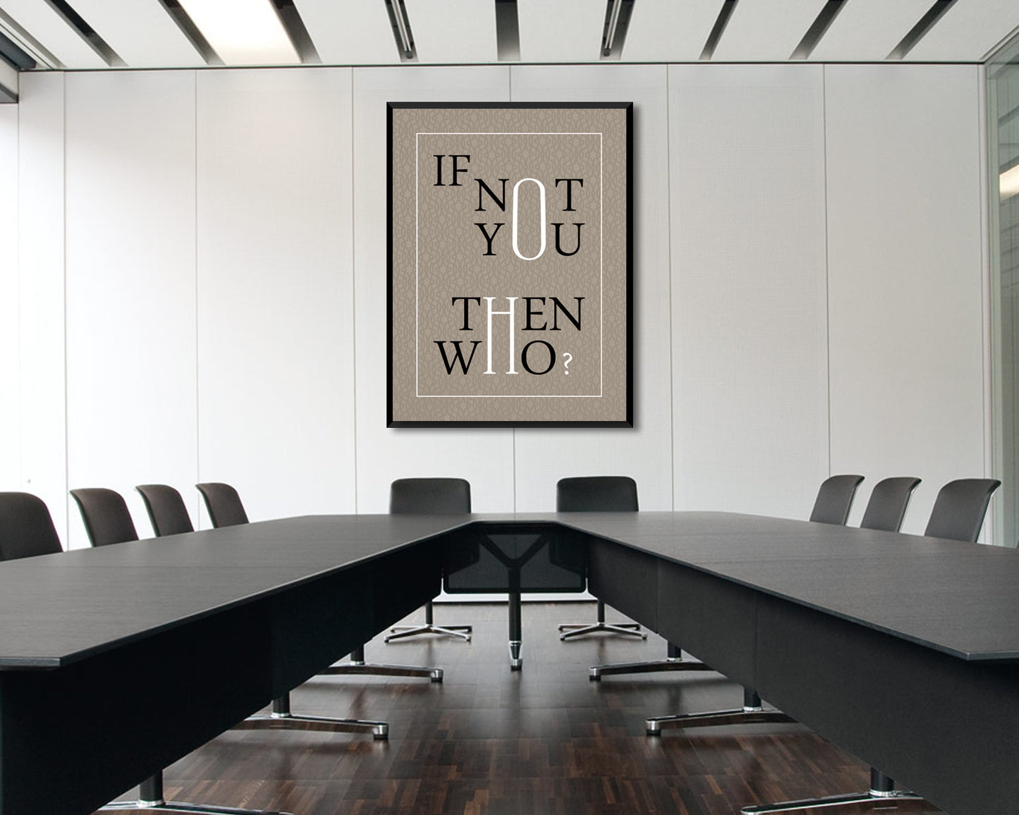 If not you then who Canvas Wall Art