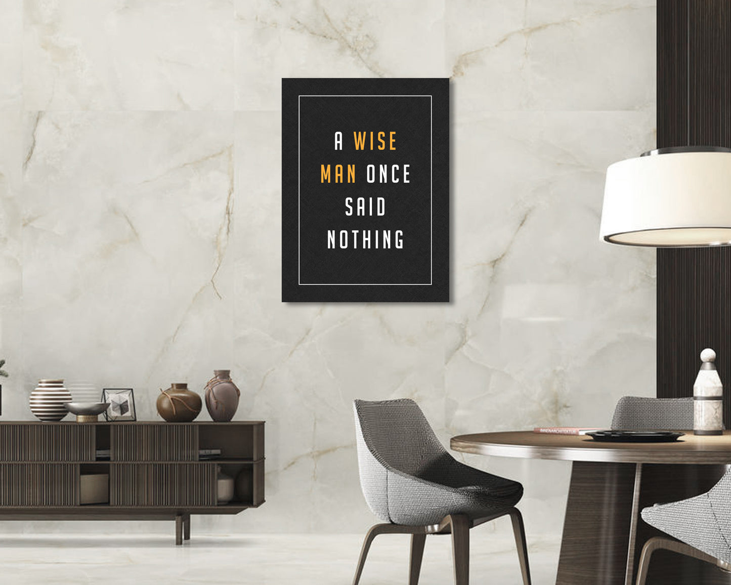 wise man once said nothing Canvas Wall Art