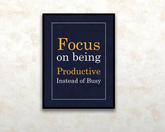 Focus on being productive instead of busy Canvas Wall Art