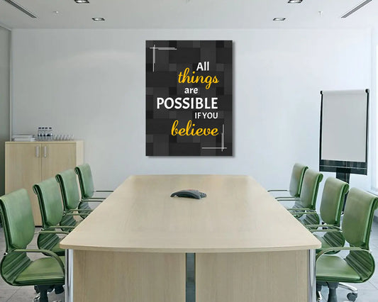 All things are possible if you believe Canvas Wall Art
