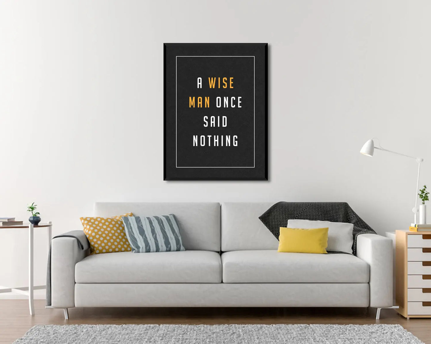 wise man once said nothing Canvas Wall Art