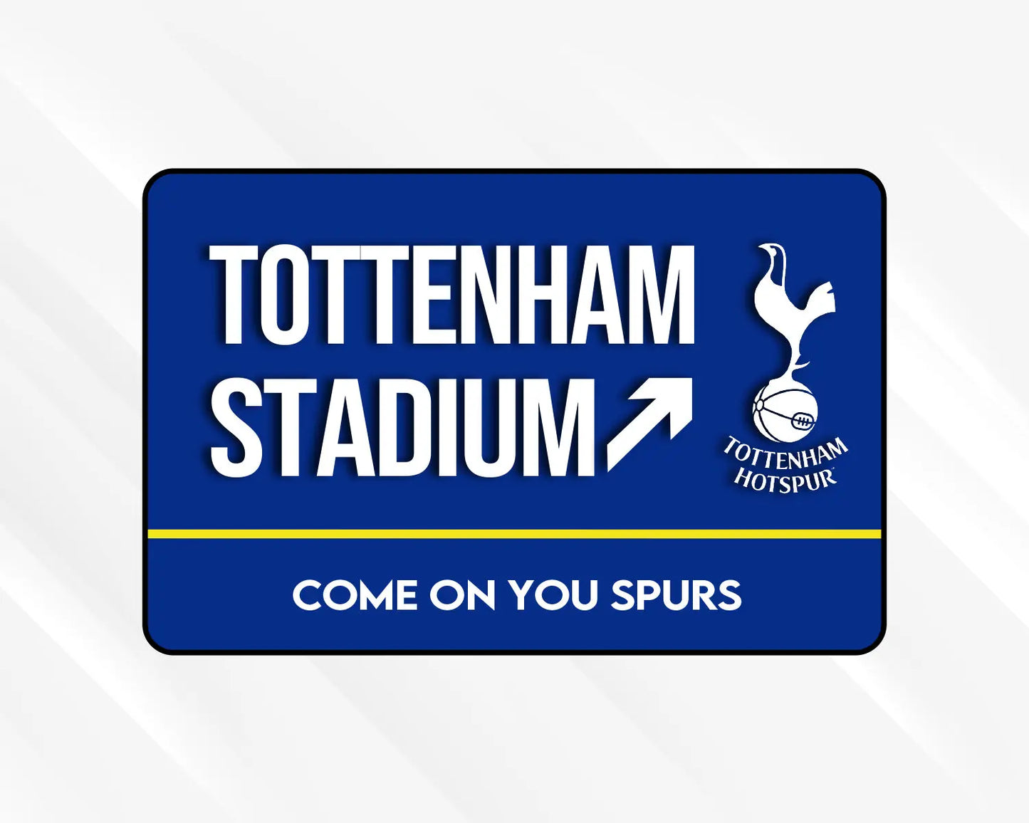 Tottenham Stadium Door Sign