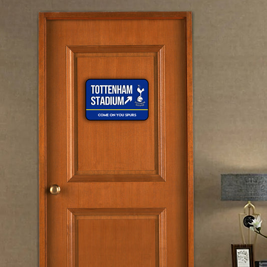 Tottenham Stadium Door Sign