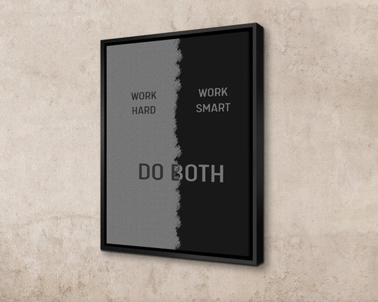 Work Hard Work Smart Canvas Wall Art