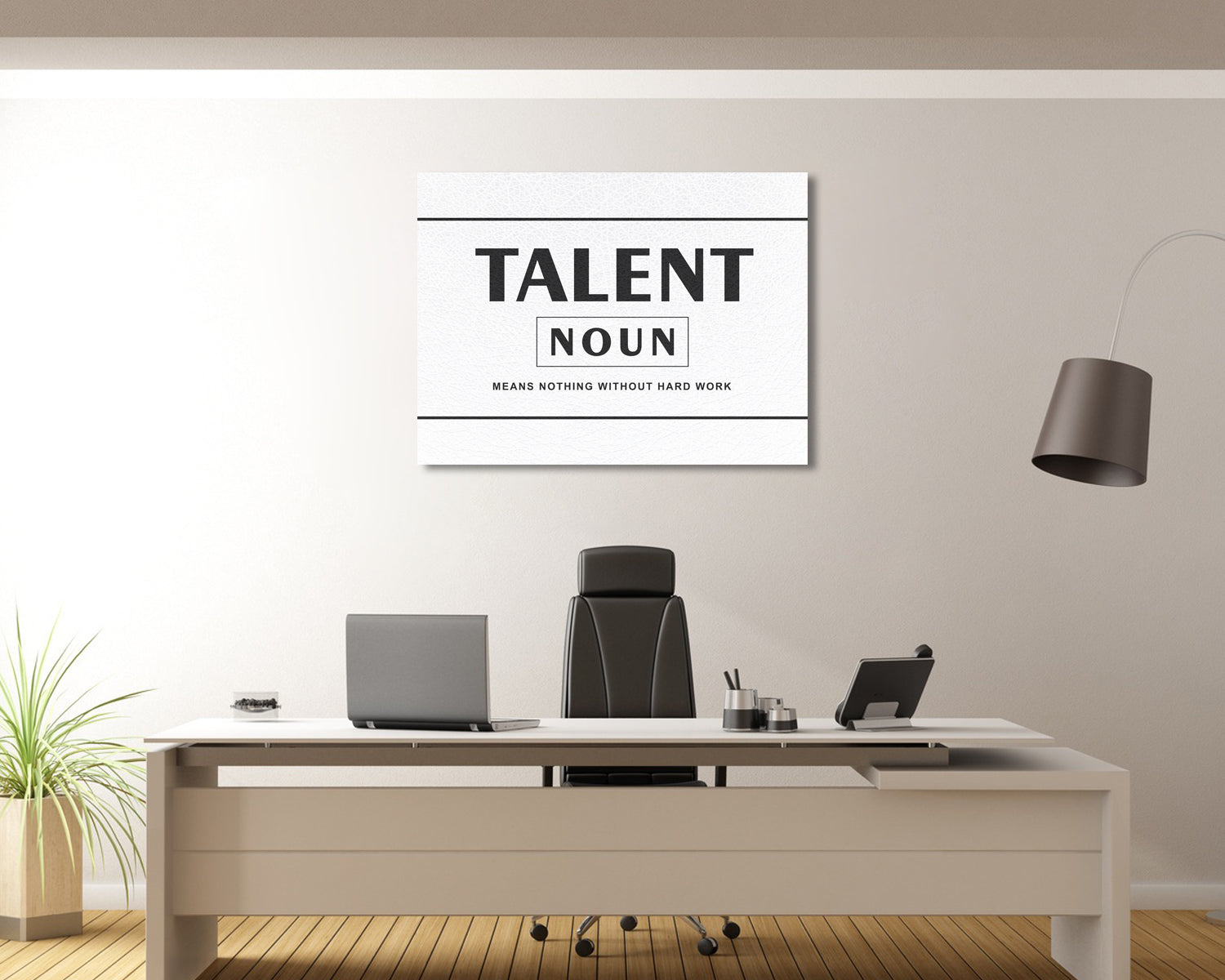 Talent means nothing without hard work Canvas Wall Art 