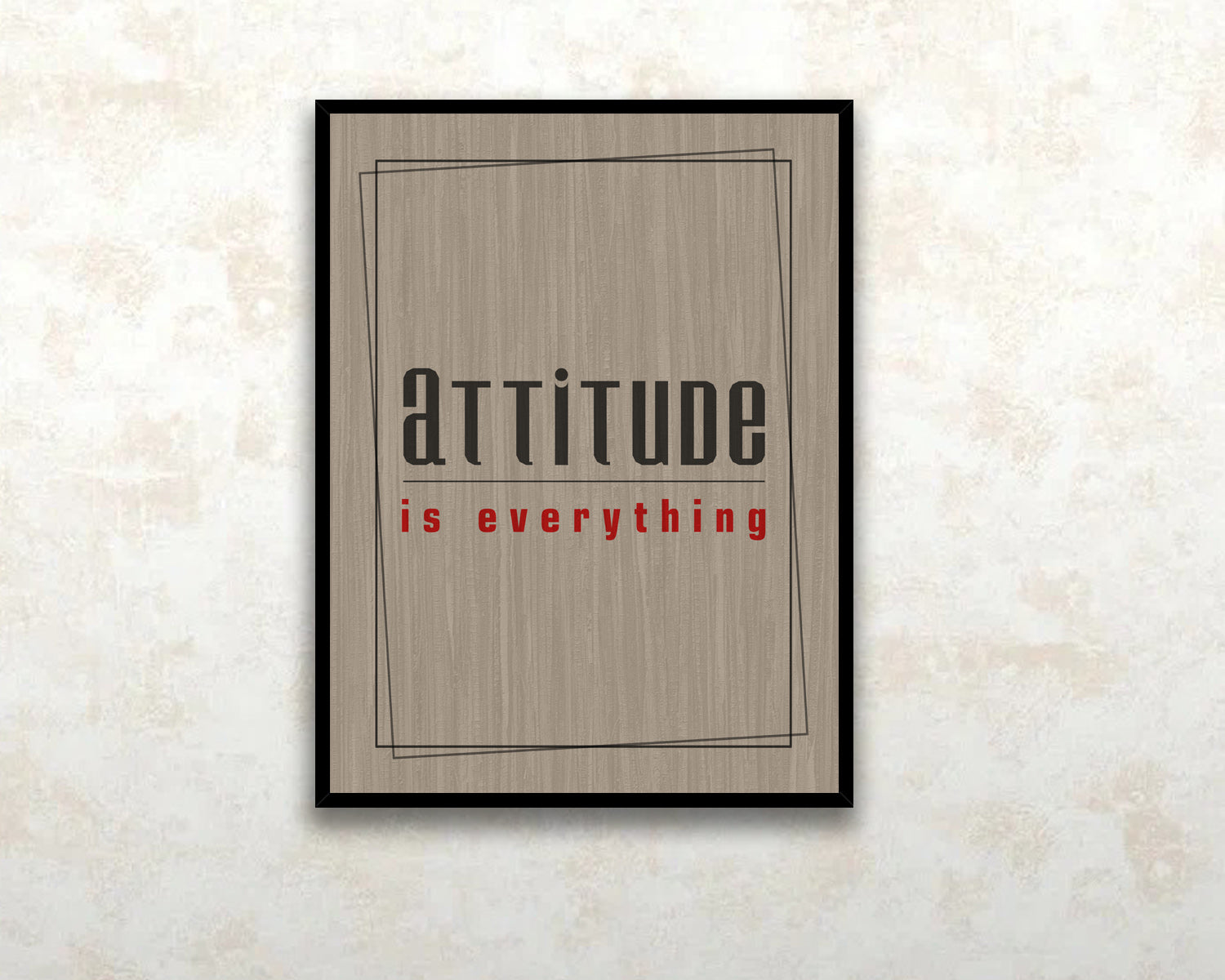 Attitude is everything Canvas Wall Art 