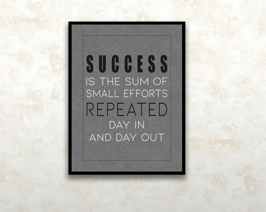 Success is the sum of small efforts Canvas Wall Art