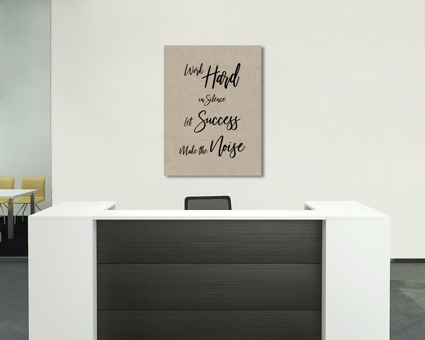 Work hard in silence let success make the noise Canvas Wall Art 