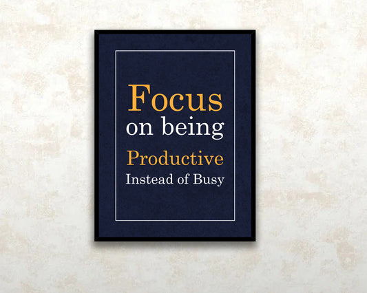 Focus on being productive instead of busy Canvas Wall Art 