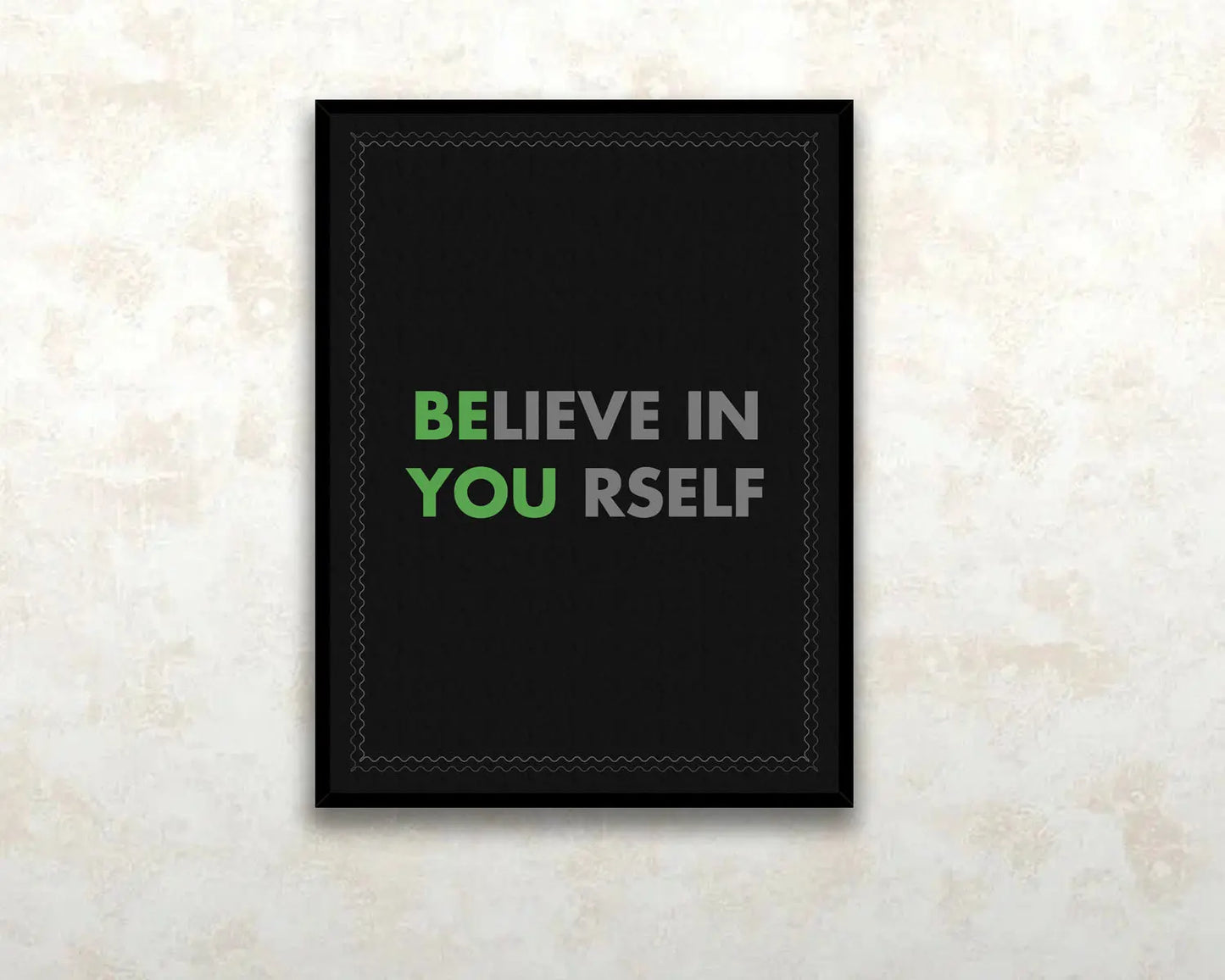 Believe In Your Self Canvas Wall Art 