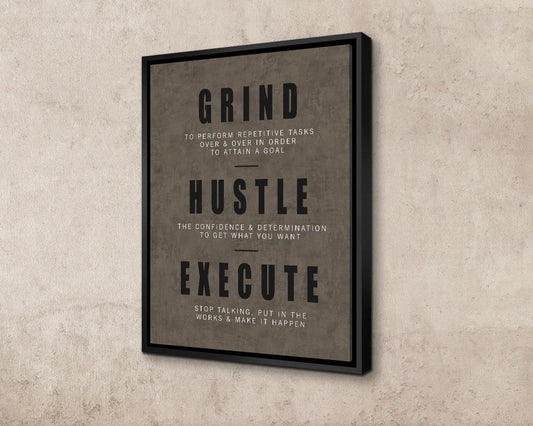 Grind, Hustle, Execute Canvas Wall Art 