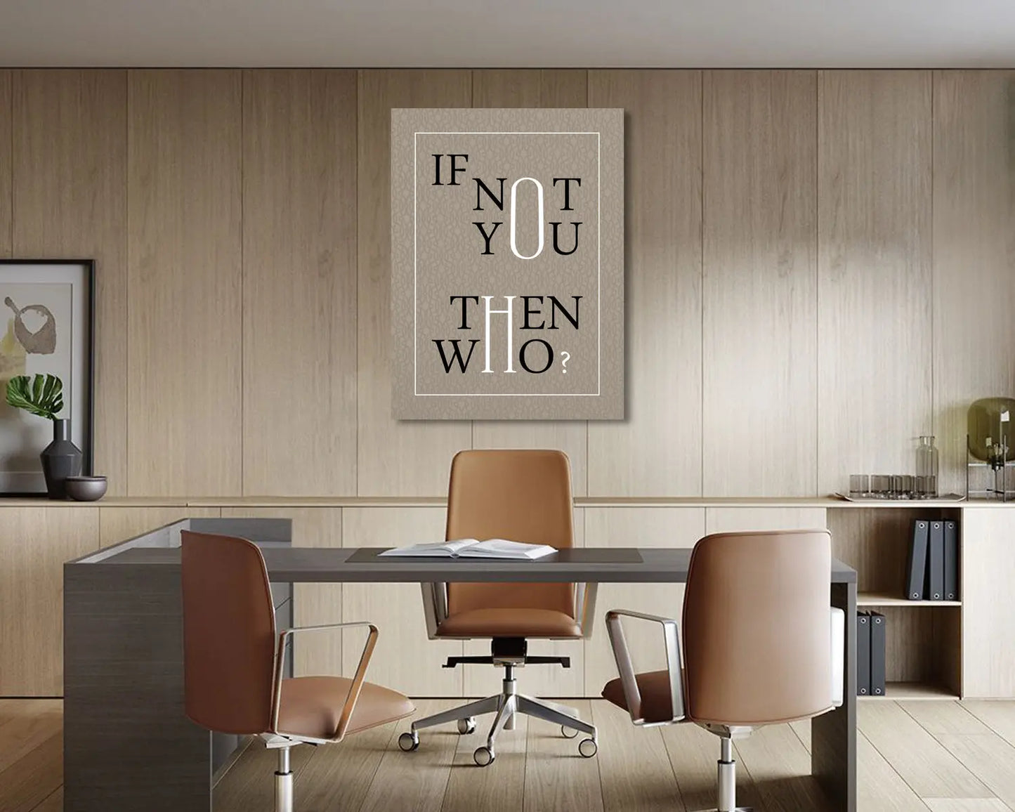 If not you then who Canvas Wall Art 