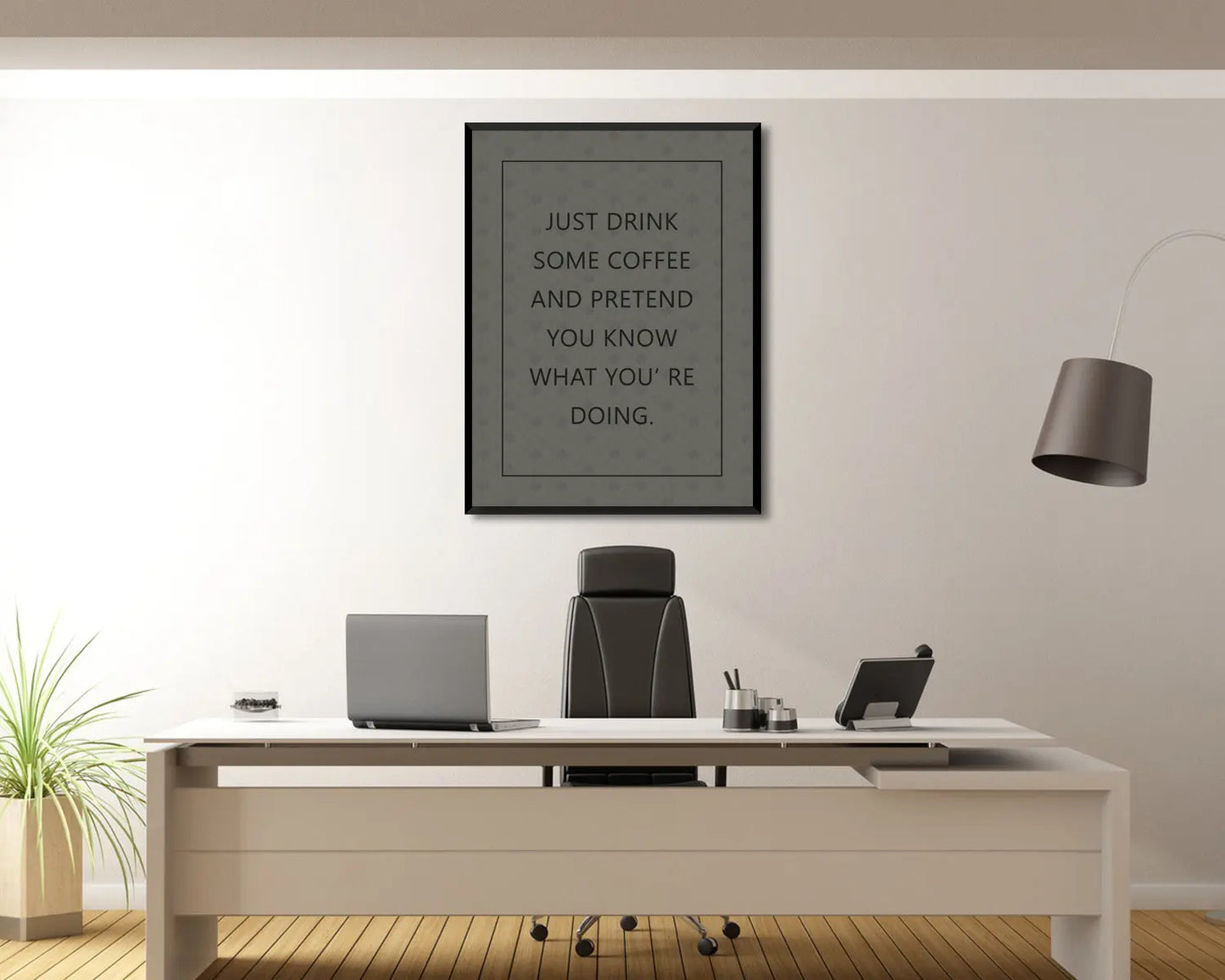 Just drink some coffee and pretend you know what youre doing Canvas Wall art 