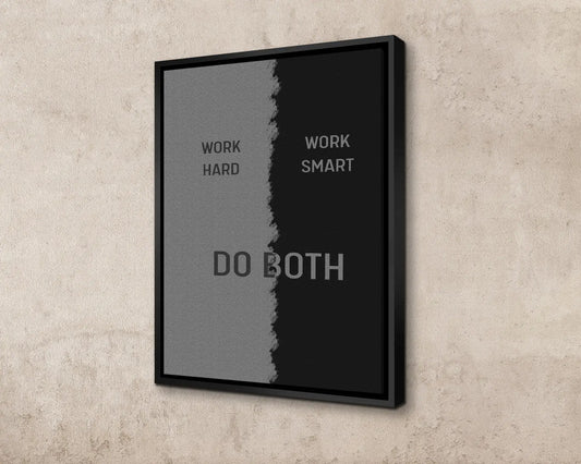 Work Hard Work Smart Canvas Wall Art 