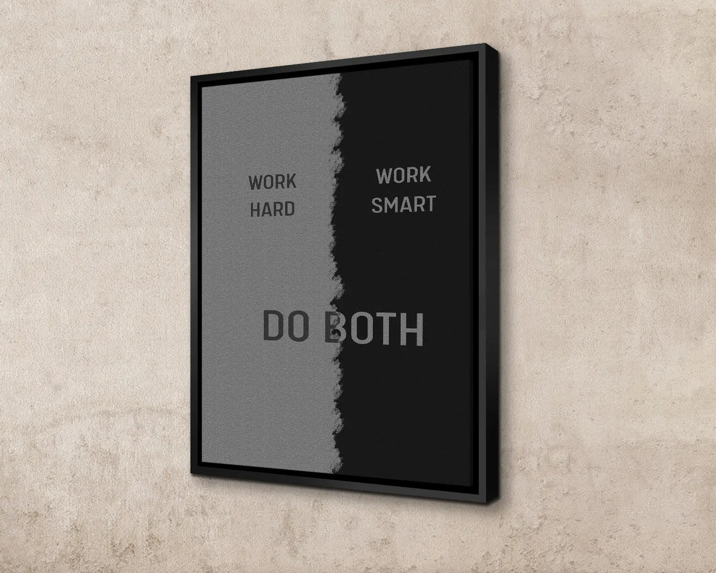Work Hard Work Smart Canvas Wall Art 